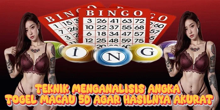 Teknik Menganalisis Angka Togel Macau 5D Agar Hasilnya Akurat