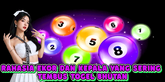 Rahasia Ekor Dan Kepala Yang Sering Tembus Togel Bhutan